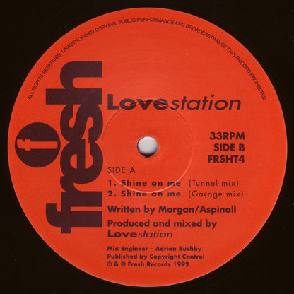 Lovestation : Shine On Me (12")