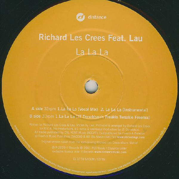 Richard Les Crees Feat. Lau : La La La (12")