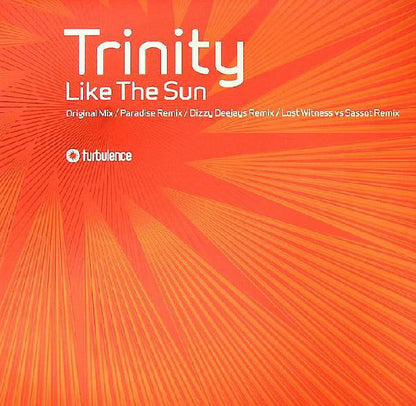 Trinity (17) : Like The Sun (12")