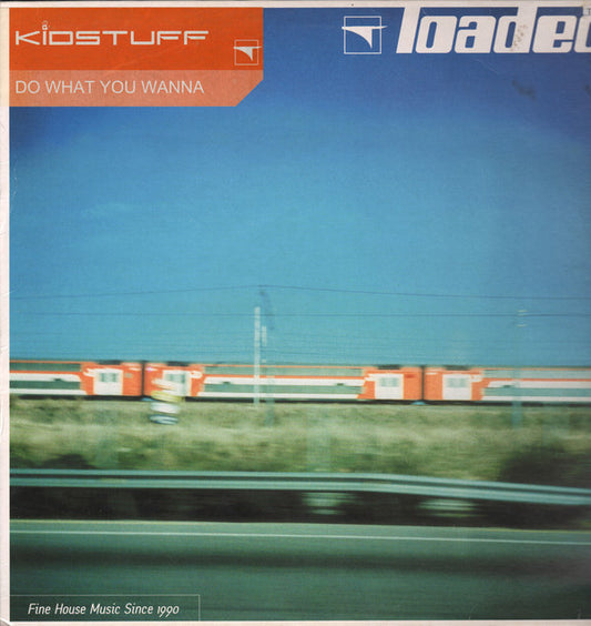 Kidstuff : Do What You Wanna (12")