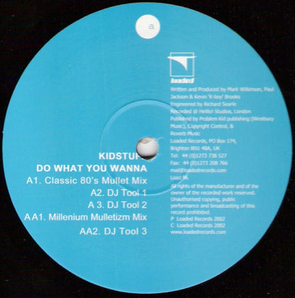 Kidstuff : Do What You Wanna (12")