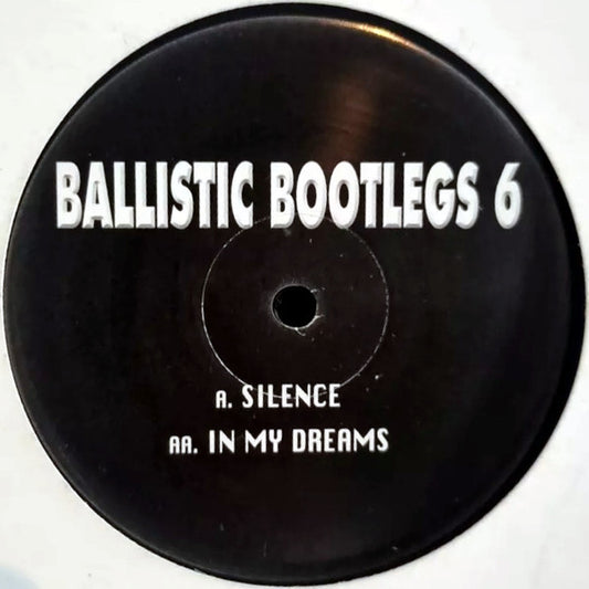 Unknown Artist : Ballistic Bootlegs 6 (12")