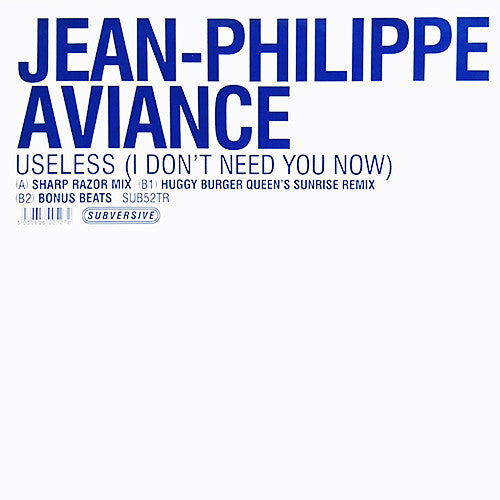 Jean-Phillippe Aviance : Useless (I Don't Need You Now) (12")