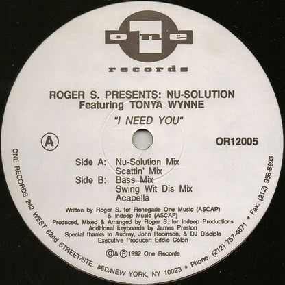 Roger S.* Presents Nu-Solution Featuring Tonya Wynne : I Need You (12")