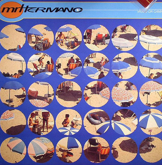 Mr Hermano* : Vasco Da Gama (12")