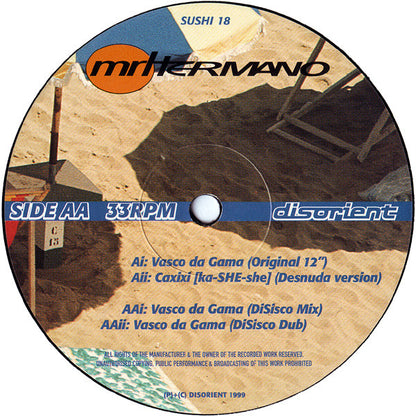 Mr Hermano* : Vasco Da Gama (12")