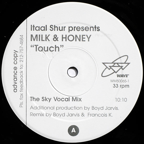 Itaal Shur Presents Milk & Honey : Touch (12")