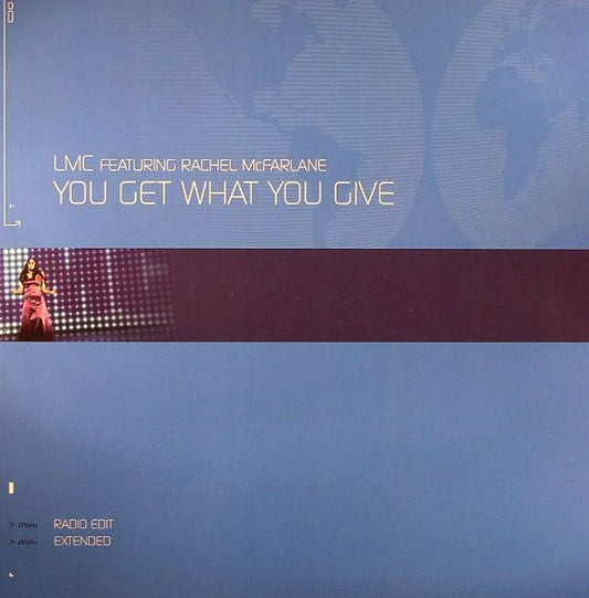 LMC Featuring Rachel McFarlane : You Get What You Give (12", Single)
