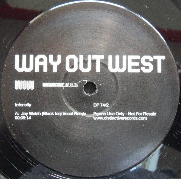 Way Out West : Intensify (12", Promo)