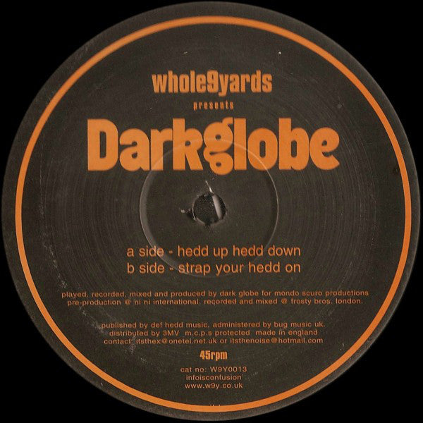 Dark Globe : Hedd Up Hedd Down (12")