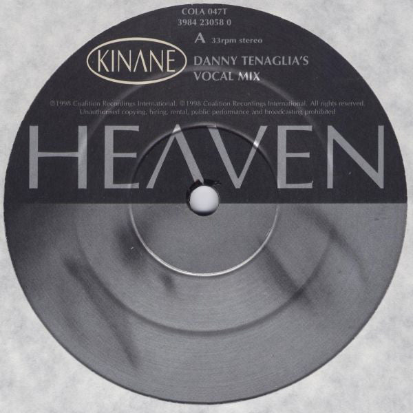 Kinane : Heaven (Danny Tenaglia Mixes) (12")