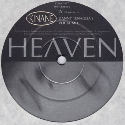 Kinane : Heaven (Danny Tenaglia Mixes) (12")
