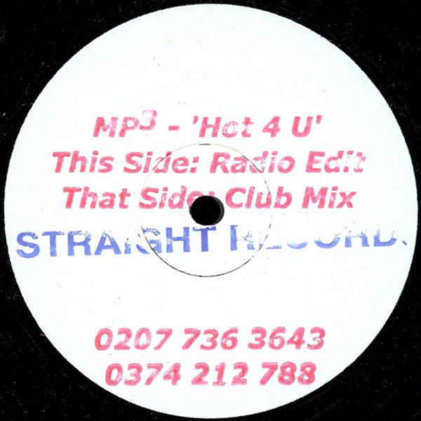 MP3 (2) : Hot 4 U (12", W/Lbl, Sta)