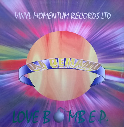 DJ Demand : Love Bomb EP. (12", EP)