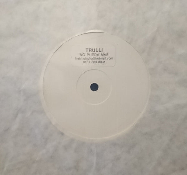 Trulli : No Pueda Mas (12", Promo, W/Lbl)