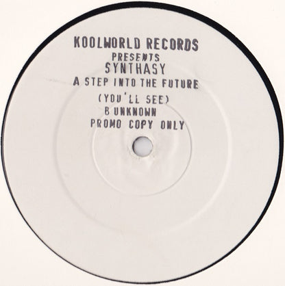 Synthasy : Step Into The Future (You'll See) (12", Promo, W/Lbl)