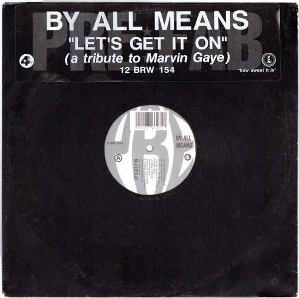 By All Means : Let's Get It On (12")