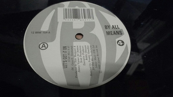 By All Means : Let's Get It On (12")