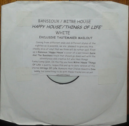 Bansioux / Mitre House : Happy House / Things Of Life (12", Unofficial, W/Lbl)