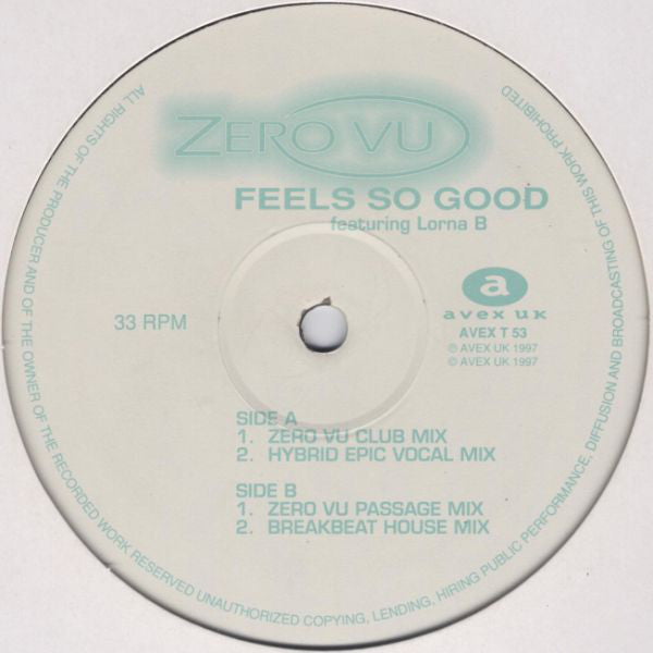 Zero V.U. Featuring Lorna B. : Feels So Good (12")