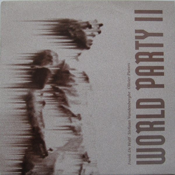 World Party II : Forget-It! (12")