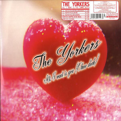 The Yorkers : All I Want Is You (Ohne Dich) (12")