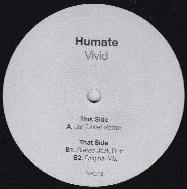 Humate : Vivid (12")