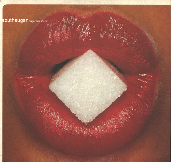 Southsugar : Sugar (Oh Sheila) (12")