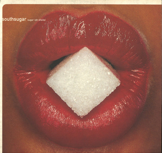 Southsugar : Sugar (Oh Sheila) (12")