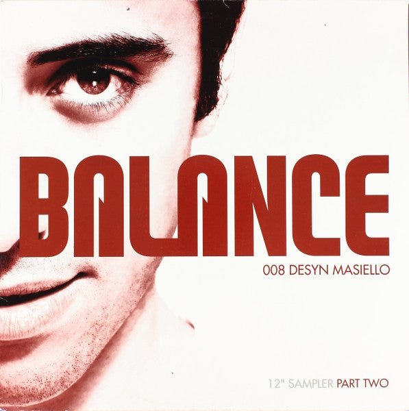 Desyn Masiello : Balance 008 (12" Sampler Part Two) (12", Smplr)