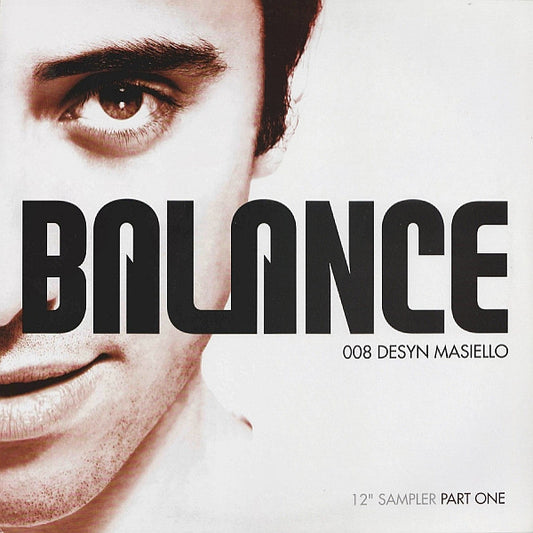 Desyn Masiello : Balance 008 (12" Sampler Part One) (12", Smplr)