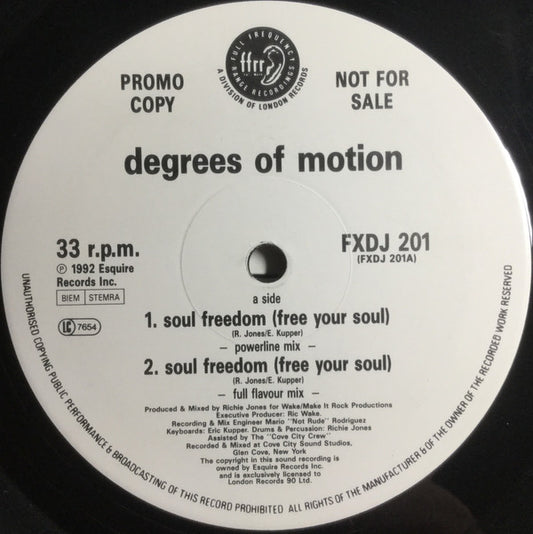 Degrees Of Motion : Soul Freedom (Free Your Soul) (12", Promo)