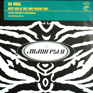 Da Hool : Meet Her At The Love Parade 2001 (12", Promo)