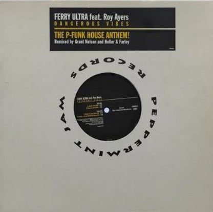 Ferry Ultra Feat. Roy Ayers : Dangerous Vibes (12")