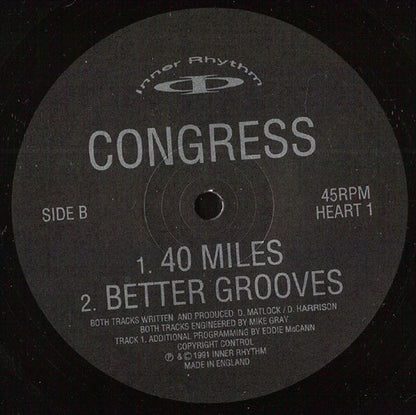 Congress : 40 Miles / Better Grooves (12", Bla)
