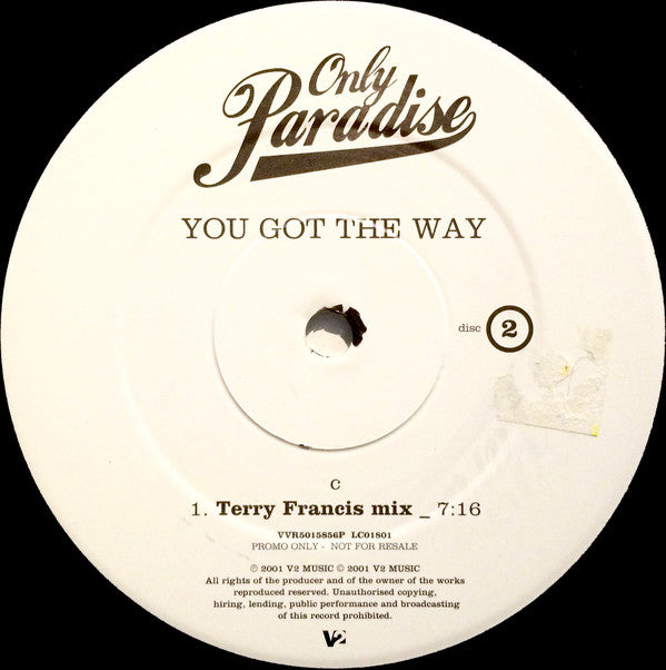 Only Paradise : You Got The Way (2x12", Promo)
