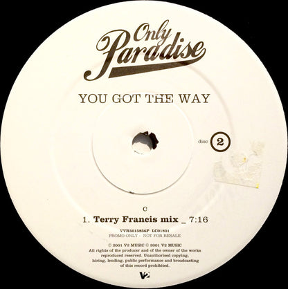 Only Paradise : You Got The Way (2x12", Promo)