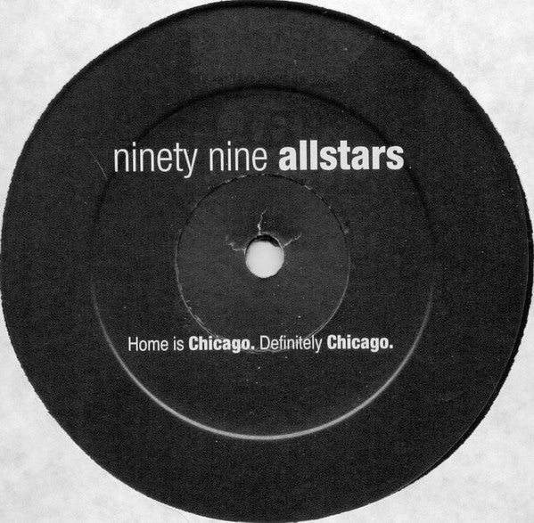 Ninety Nine Allstars* : Luv Is All U Need (12", S/Sided)