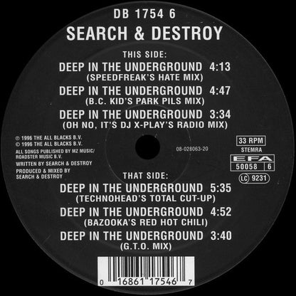 Search & Destroy : Deep In The Underground (12")