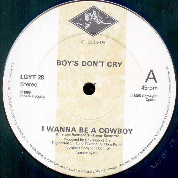 Boys Don't Cry : I Wanna Be A Cowboy (12")