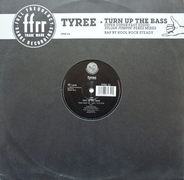 Tyree* : Turn Up The Bass (12", EMI)