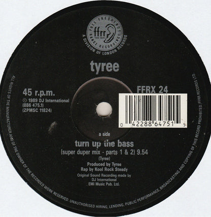 Tyree* : Turn Up The Bass (12", EMI)