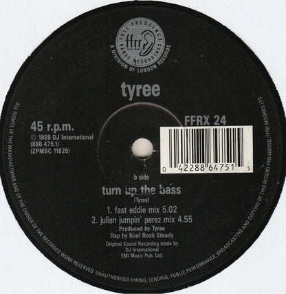 Tyree* : Turn Up The Bass (12", EMI)