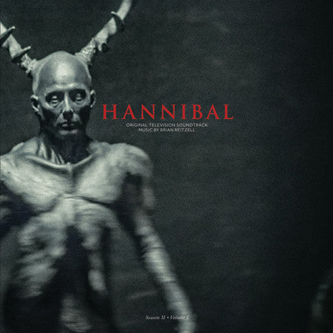 Brian Reitzell : Hannibal: Season 2 - Volume 1 (Original Television Soundtrack) (2xLP, Ltd, 140)