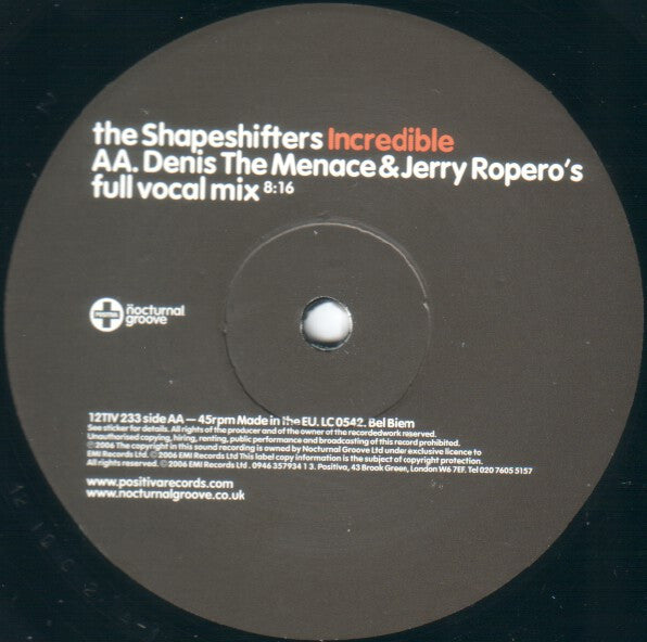 Shapeshifters : Incredible (12")