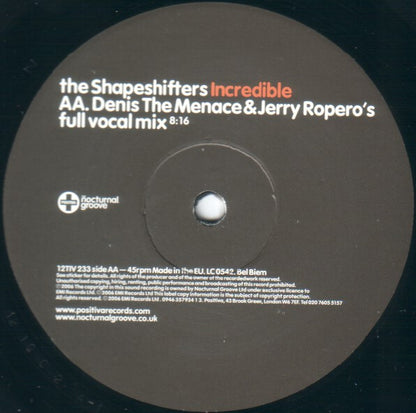 Shapeshifters : Incredible (12")