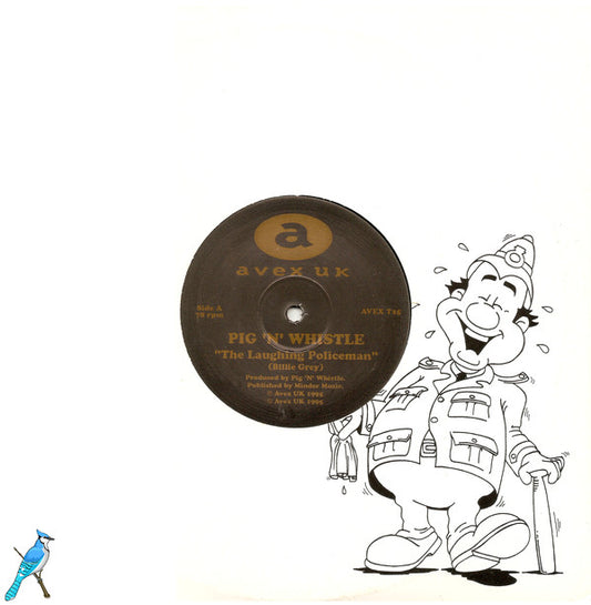 Pig 'n' Whistle / Charles Penrose : The Laughing Policeman (10")