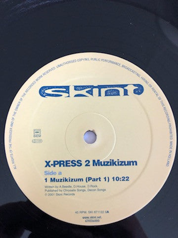 X-Press 2 : Muzikizum (12")