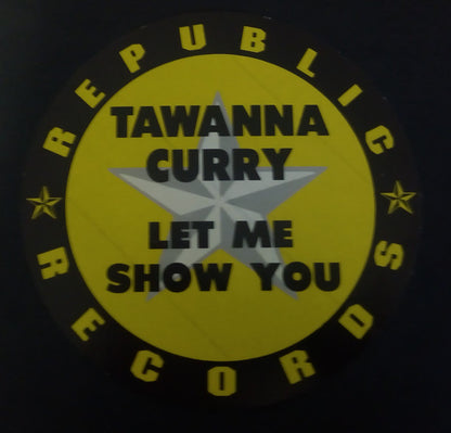 Tawanna Curry : Let Me Show You (12")