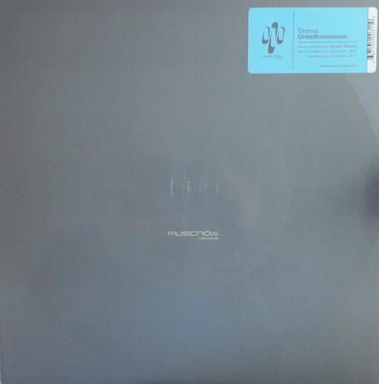 Groova : Unselfconscious (12")